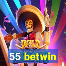 55 betwin